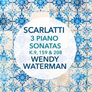 Scarlatti: Three Famous Piano Sonatas