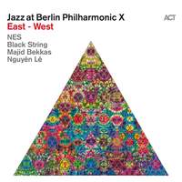 Jazz At Berlin Philharmonic X: East - West