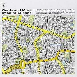 Words and Music By Saint Etienne