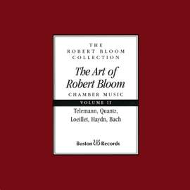 The Art of Robert Bloom: Chamber Music, Vol. 2