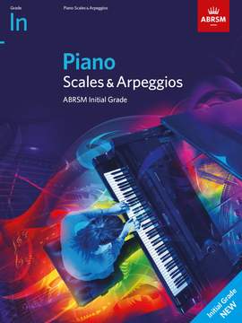 ABRSM: Piano Scales & Arpeggios, ABRSM Initial Grade