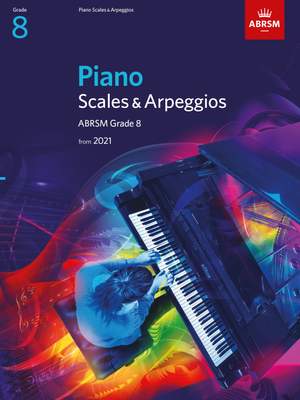 ABRSM: Piano Scales & Arpeggios, Grade 8