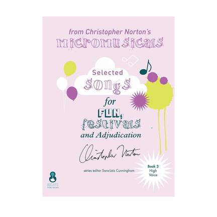 Christopher Norton: Christopher Norton's Micromusicals Book 3