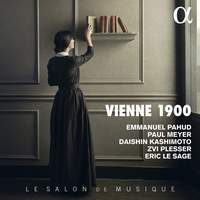 Vienne 1900 – Music by Mahler, Zemlinsky, Berg & Schoenberg