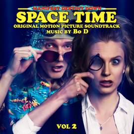 Manifest Destiny Down: Spacetime, Vol. 2 (Original Motion Picture Soundtrack)