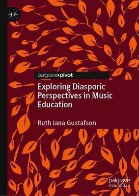Exploring Diasporic Perspectives in Music Education