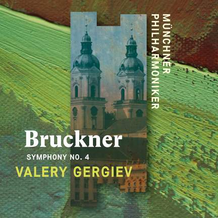 Bruckner: Symphony No. 4