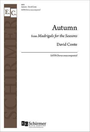 David Conte: Autumn from Madrigals for the Seasons