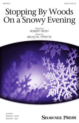 Bruce W. Tippette: Stopping by Woods on a Snowy Evening