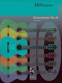 Mark Houghton: Guitarchestra No. 10