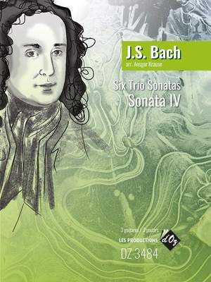 Johann Sebastian Bach: Six Trios Sonatas - Sonata IV