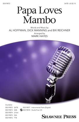Al Hoffman_Bix Reichner_Dick Manning: Papa Loves Mambo