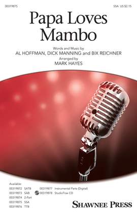 Al Hoffman_Bix Reichner_Dick Manning: Papa Loves Mambo