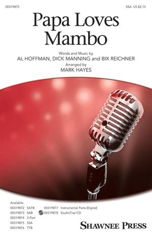 Al Hoffman_Bix Reichner_Dick Manning: Papa Loves Mambo