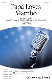 Al Hoffman_Bix Reichner_Dick Manning: Papa Loves Mambo