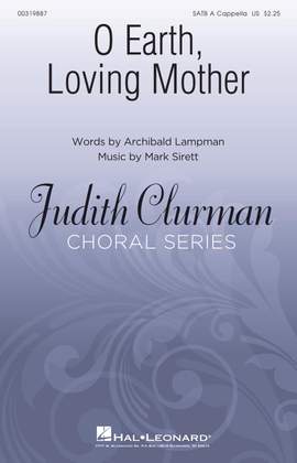 Mark Sirett: O Earth, Loving Mother