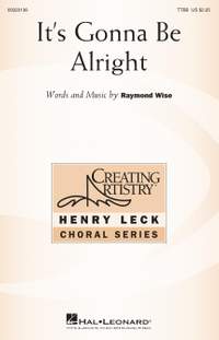 Raymond Wise: It's Gonna Be Alright