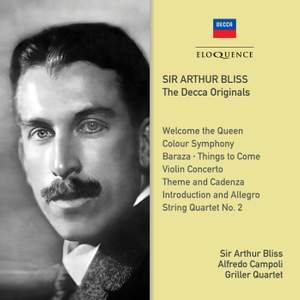 Sir Arthur Bliss: the Decca Originals