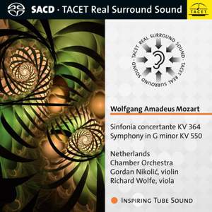 Mozart: Sinfonia Concertante Kv 364, Symphony No. 40 in G Minor Kv 550