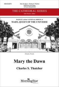 Charles Thatcher: Mary the Dawn