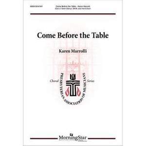 Karen Marrolli: Come Before the Table