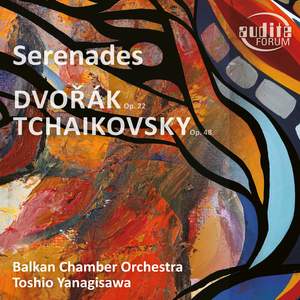 Dvořák & Tchaikovsky: Serenades