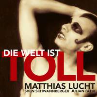 Die Welt ist toll