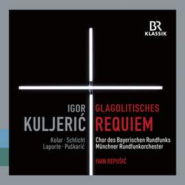 Igor Kuljerić: Croatian Glagolitic Requiem & Jakov Gotovac: Himna Slobodi