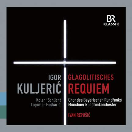Igor Kuljerić: Croatian Glagolitic Requiem & Jakov Gotovac: Himna Slobodi