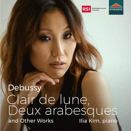 Debussy: Clair de Lune, Deux Arabesques & Other Works
