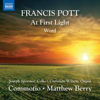 Francis Pott: At First Light & Word