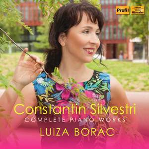 Constantin Silvestri: Piano Works