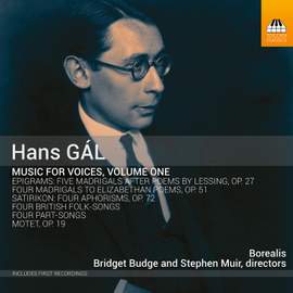 Gál: Music For Voices, Vol. 1