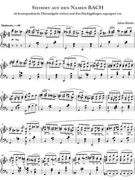 Bittner, Julius: Shimmy auf den Namen BACH for piano solo