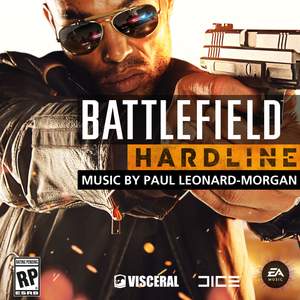 Battlefield Hardline (Original Soundtrack)