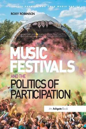 Music Festivals and the Politics of Participation