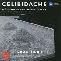 Bruckner: Symphony No. 4 'Romantic' (1881 Version) [Live at Philharmonie am Gasteig, Munich, 1988]