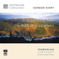 Gorden Kerry – Harvesting the Solstice Thunders