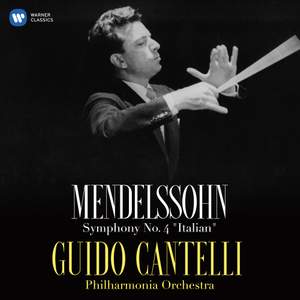 Mendelssohn: Symphony No. 4, Op. 90 'Italian'
