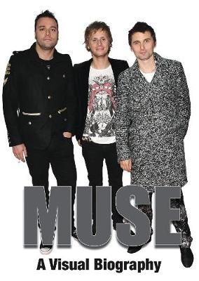 Muse: A Visual Biography