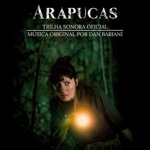 Arapucas - Trilha Sonora Oficial