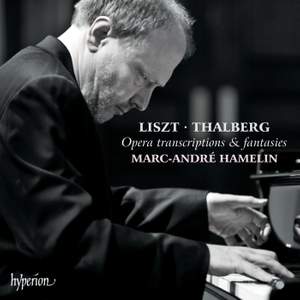 Liszt & Thalberg: Opera transcriptions & fantasies Product Image