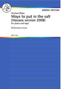 Blake, M: Ways to put in the salt