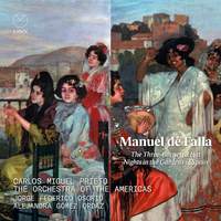 Falla: The Three-Cornered Hat & Nights in the Gardens of Spain