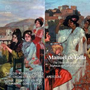 Falla: The Three-Cornered Hat & Nights in the Gardens of Spain