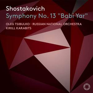 Shostakovich: Symphony No. 13 'Babi Yar'