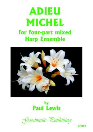 Paul Lewis: Adieu Michel (Ensemble version)