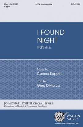 Connor Koppin: I Found Night