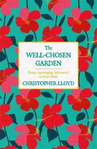 The Well-Chosen Garden