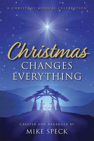 Mike Speck: Christmas Changes Everything